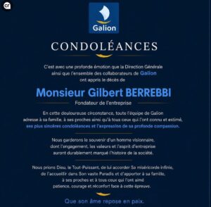 Tribute to Mr. Gilbert Berrebbi, Founder of Galion